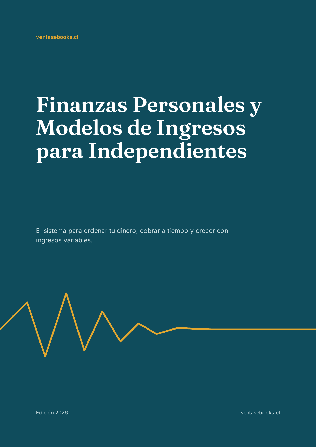 Portada del ebook Finanzas Personales y Modelos de Ingresos para Independientes